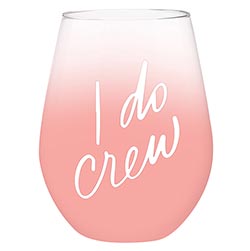 Jumbo Wine Glass - I Do Crew