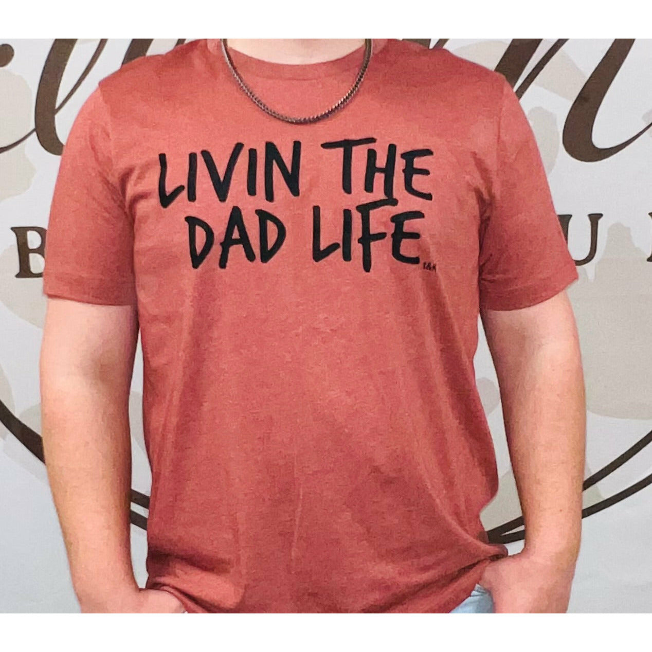 Livin The Dad Life T-shirt